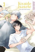 Cover: Kiraide Isasete - Lass mich dich hassen 03 - TOKYOPOP GmbH