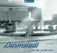 Abbildung von: Darmstadt in den 50er- und 60er-Jahren - Wartberg