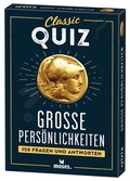 Cover: Classic Quiz Gro&szlig;e Pers&ouml;nlichkeiten - moses Verlag