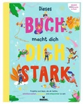 Cover: Dieses Buch macht dich stark - moses Verlag