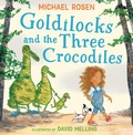 Cover: Goldilocks and the Three Crocodiles - HarperCollins