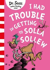 Abbildung von: I Had Trouble in Getting to Solla Sollew - HarperCollins