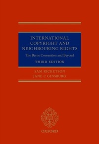 Abbildung von: International Copyright and Neighbouring Rights - OUP eBook