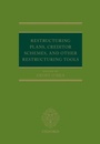 Cover: Restructuring Plans, Creditor Schemes, and other Restructuring Tools - OUP eBook