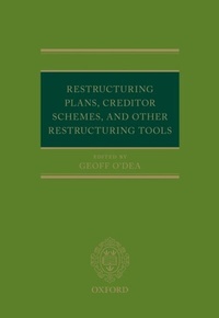 Abbildung von: Restructuring Plans, Creditor Schemes, and other Restructuring Tools - OUP eBook