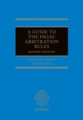 Cover: A Guide to the HKIAC Arbitration Rules - OUP eBook
