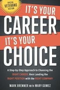 Cover: It's Your Career - It's Your Choice - 5 Star Publishing Group