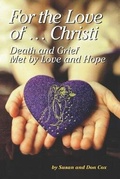Cover: For the Love of Christi - Isbn-San@bowker.com
