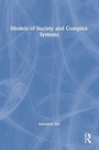 Cover: Models of Society and Complex Systems - Routledge