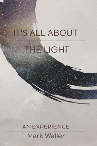 Enlarge image Cover: It's All About The Light - Blurb