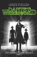 Cover: Dante's Wicked World - Patrick R. Delaney