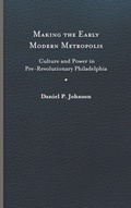 Cover: Making the Early Modern Metropolis - University of Virginia Press