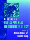 Cover: Handbook of Developmental Neurotoxicology - Academic Press
