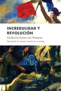 Cover: Incredulidad y revolucion - Cantaro Institute