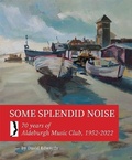 Cover: Some Splendid Noise - Gresham Publications