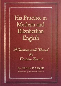 Abbildung von: His Practice in Modern and Elizabethan English - Henry Leigh Walker