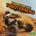 Cover: Fiebre Por Los Todoterreno (Four-Wheeler Mania) - Crabtree Seedlings
