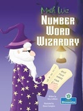 Cover: Number Word Wizardry - Crabtree Blossoms
