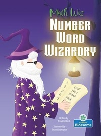 Enlarge image Cover: Number Word Wizardry - Crabtree Blossoms