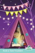 Cover: Tent Troubles! - Crabtree Leaves