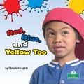 Cover: Red, Blue, and Yellow Too - Crabtree Seedlings