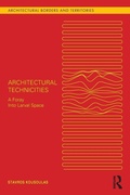 Cover: Architectural Technicities - Routledge
