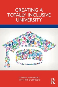 Enlarge image Cover: Creating a Totally Inclusive University - Routledge