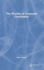 Cover: The Practice of Corporate Governance - CRC Press