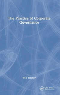 Enlarge image Cover: The Practice of Corporate Governance - CRC Press