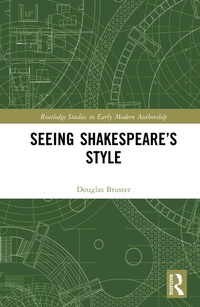 Abbildung von: Seeing Shakespeare's Style - Routledge