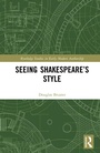 Cover: Seeing Shakespeare's Style - Routledge