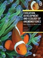 Cover: Evolution, Development and Ecology of Anemonefishes - CRC Press