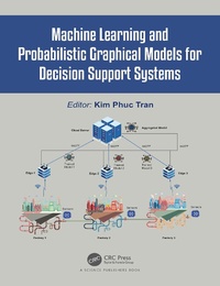 Abbildung von: Machine Learning and Probabilistic Graphical Models for Decision Support Systems - CRC Press