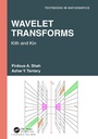 Cover: Wavelet Transforms - Chapman & Hall/CRC