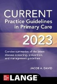 Enlarge image Cover: CURRENT Practice Guidelines in Primary Care 2023 - McGraw-Hill Education