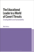 Cover: The Educational Leader in a World of Covert Threats - Bloomsbury Academic