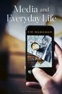Cover: Media and Everyday Life - Bloomsbury Academic