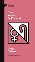 Cover: Can Women Be Pastors? - Crossway