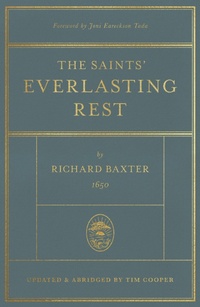 Enlarge image Cover: The Saints' Everlasting Rest - Crossway
