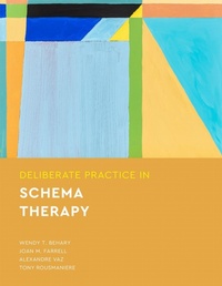 Enlarge image Cover: Deliberate Practice in Schema Therapy - American Psychological Association