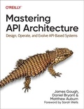 Cover: Mastering API Architecture - O'Reilly