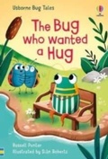 Cover: The Bug Who Wanted A Hug - Usborne Publishing Ltd