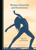 Cover: Women, Creativity and Nonviolence - Cambridge Scholars Publishing