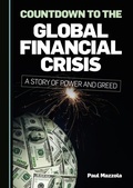 Cover: Countdown to the Global Financial Crisis - Cambridge Scholars Publishing