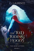 Cover: The Red Riding Hoods - C.J. Laurence