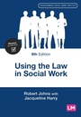 Cover: Using the Law in Social Work - Learning Matters Ltd