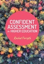 Cover: Confident Assessment in Higher Education - SAGE Publications Ltd