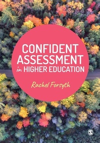 Enlarge image Cover: Confident Assessment in Higher Education - SAGE Publications Ltd