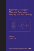 Cover: Signal Processing for Magnetic Resonance Imaging and Spectroscopy - CRC Press
