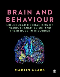 Enlarge image Cover: Brain and Behaviour - SAGE Publications Ltd